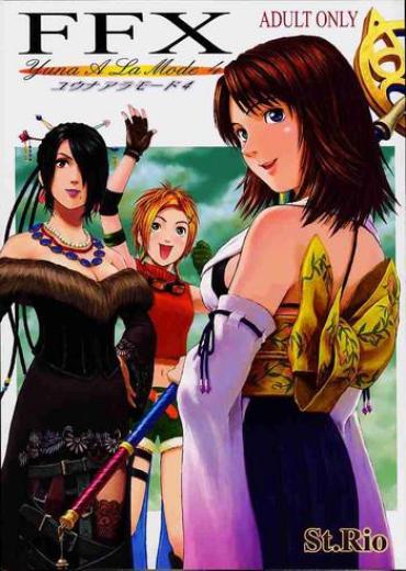 Pasivo FFX Yuna A La Mode 4 Final Fantasy X Siririca