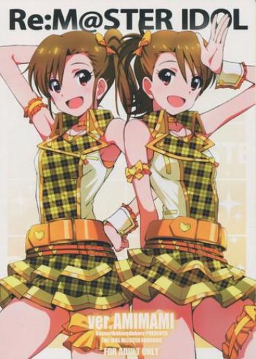 Fisting Re:M@STER IDOL Ver.AMIMAMI The Idolmaster Couple Fucking