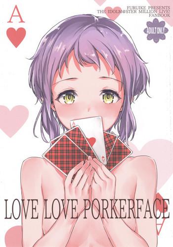 Masturbates LOVE LOVE PORKERFACE - The idolmaster Cum On Ass
