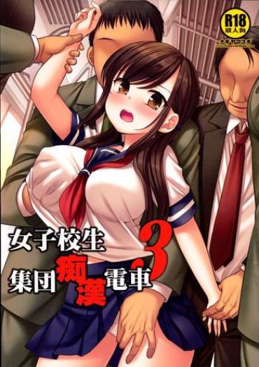 Cream Joshikousei Shuudan Chikan Densha 3- Original Hentai Girl Sucking Dick