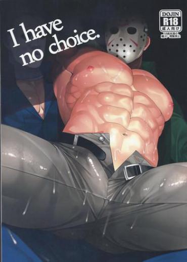 Big Breasts I Have No Choice.- Friday The 13th Hentai Halloween Hentai Teen
