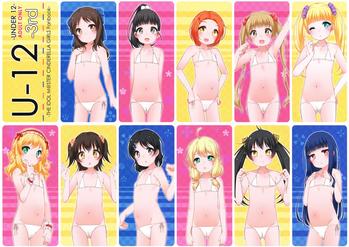 Sex Toys (CiNDERELLA ☆ STAGE 6 STEP) [kuma-puro (Shouji Ayumu)] U-12 -3rd (THE IDOLM@STER CINDERELLA GIRLS) - The idolmaster Wanking