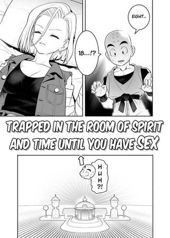 Free Porn Amateur H Shinai to Derarenai Seishin to Toki no Heya | Trapped in the Room of Spirit and Time Until you Have Sex - Dragon ball z Gayporn
