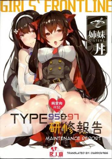 Dykes TYPE95&97 Maintenance Report- Girls Frontline Hentai Teensnow