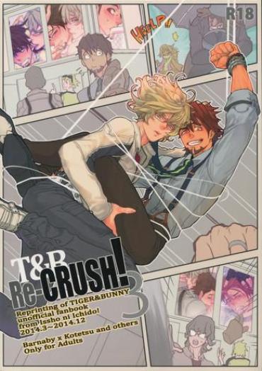 Monster Cock T&B Re-CRUSH!3 Tiger And Bunny Two