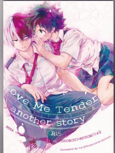 Groping Love Me Tender another story- My hero academia hentai KIMONO