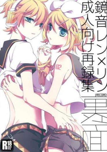 Transvestite Kagamine Len x Rin Seijin Muke Sairokushuu RECORD Rimen- Vocaloid hentai Free Porn Amateur