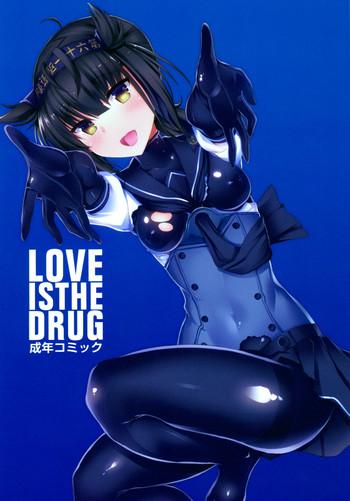 Bucetinha LOVE IS THE DRUG Kantai Collection Coeds