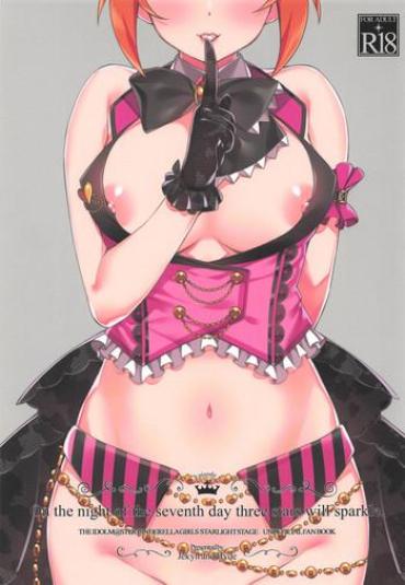 XVicious On The Night Of The Seventh Day Three Stars Will Sparkle. The Idolmaster Sharing