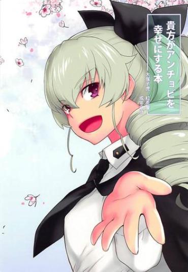 Real Couple Anata Ga Anchovy O Shiawase Ni Suru Hon Girls Und Panzer Amateur Vids