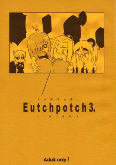 Trannies EutchPotch 3. Original Chichona