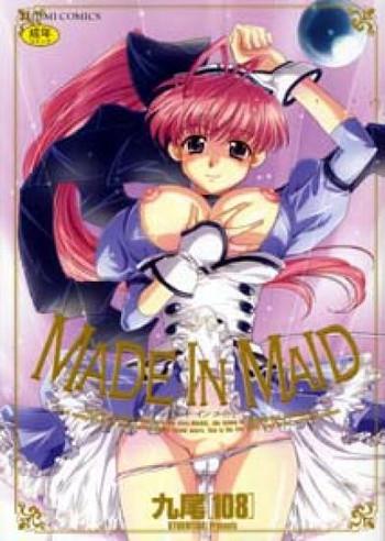 MADE IN MAID
