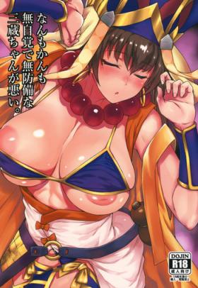 Big Cocks Nanmokanmo Mujikaku de Muboubi na Sanzou-chan ga Warui. - Fate grand order Porn