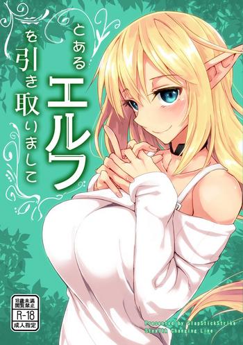 Sexy Whores Toaru Elf o Hikitorimashite | Taking Care of a Certain Elf - Original Bailando