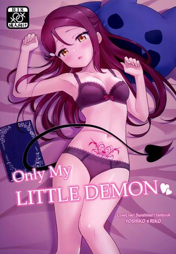 The Only My Little Demon - Love live sunshine Porn Star