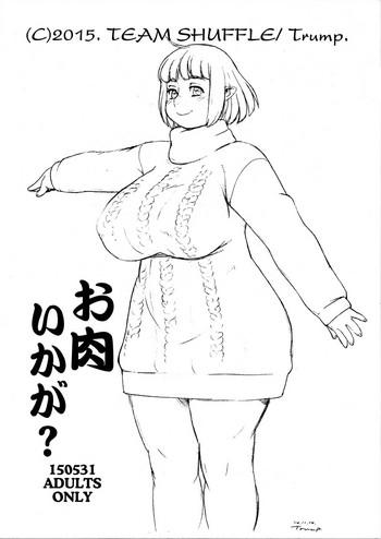 One Oniku Ikaga? - What about flesh?- Original hentai Nerd
