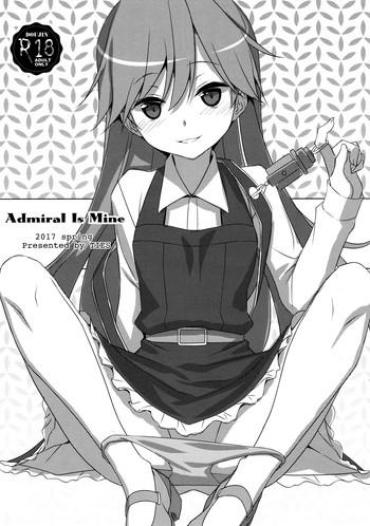 Sluts Admiral Is Mine- Kantai Collection Hentai Moreno