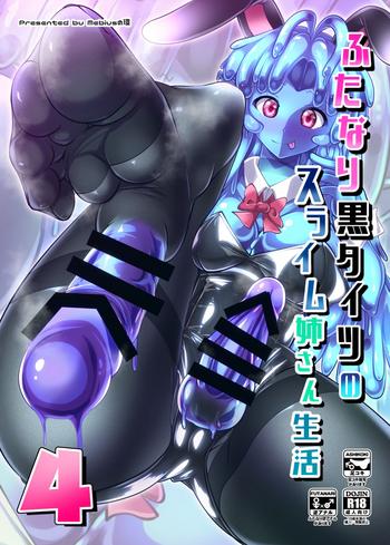 Transsexual Futanari Kuro Tights no Slime Nee-san Seikatsu 4 - Original Hugetits