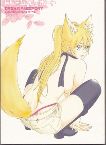 Gloryhole (C75) [Pierre (Garakuta Sochi)] Dream Passport (Naruto)[English] [Squigglesjp]ongoing Naruto Follando