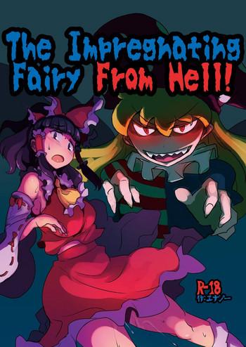 Gay-Torrents Jigoku No Tanetsuke Yousei | The Impregnating Fairy From Hell! Touhou Project Realamateur