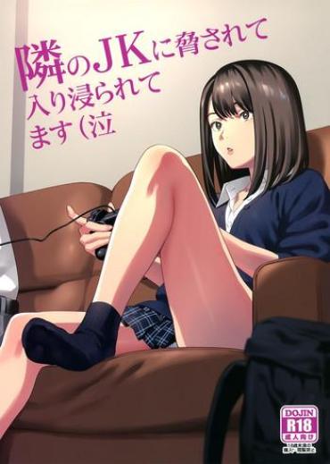 Step Tonari No JK Ni Odosarete Iribitararetemasu (Naki- Original Hentai Free Amatuer Porn