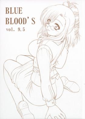 BLUE BLOOD'S Vol. 9.5