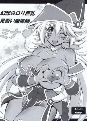 Egbo Gensou No Loli Kyonyuu Minarai Madoushi Mina Yu Gi Oh Gag