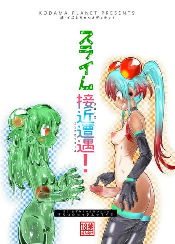Jerkoff Zoku Izumi-chan Oddity! Slime Close Encounters! - Original Pussy Fuck