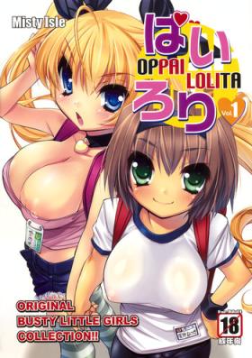 Smalltits (COMIC1☆3) [Misty Isle (Sorimura Youji)] Pai-Loli - Oppai Lolita Vol. 1 Gay Blowjob