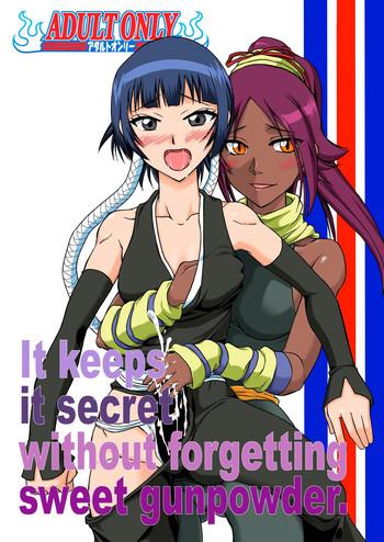 Fucked It Keeps It Secret Without Forgetting Sweet Gunpowder - Amai Kayaku wo Mune ni Himete - Bleach Amature