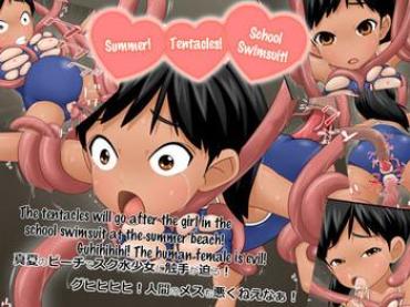 Big Breasts Natsu Da! Shokushu Da! Sukumizu Da! | Summer! Tentacles! School Swimsuit! - Original Hentai Compilation