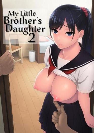 Big Ass Otouto no Musume 2 | My Little Brother's Daughter 2- Original hentai Squirting