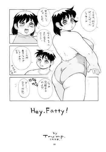Male Hey! Fatty Perverted