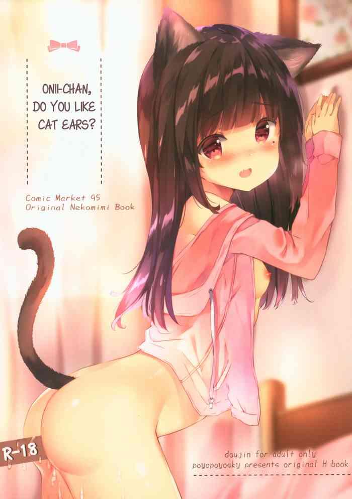 Rubdown (C95) [PoyoPoyoSky (Saeki Sola)] Onii-chan Nekomimi wa Osuki desu ka? | Onii-chan, do you like cat ears? [English] [Kyuukei] - Original Indo
