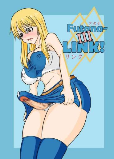Futana-LINK! III - Fairy tail hentai