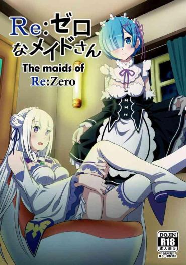Big Penis Re:Zero Na Maid-san | The Maids Of Re:Zero- Re Zero Kara Hajimeru Isekai Seikatsu Hentai Cowgirl