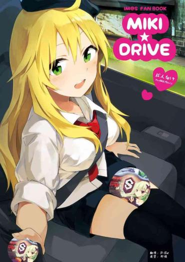 Pick Up MIKI DRIVE The Idolmaster Licking Pussy