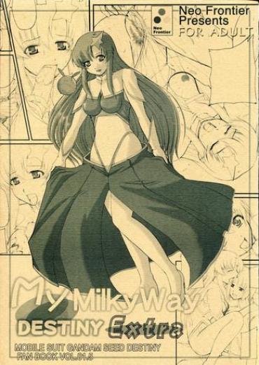 Wives My Milky Way DESTINY Extra- Gundam Seed Destiny Hentai Naked Women Fucking