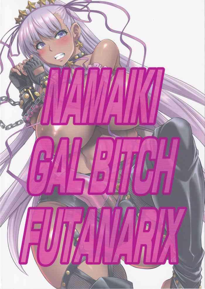 Handjob NAMAIKI GAL BITCH FUTANARIX - Fate grand order Gay Brokenboys