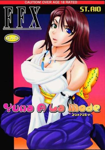 Free Fuck Vidz Yuna A La Mode Final Fantasy X Perfect Pussy