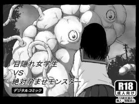 Porn Megakure Jogakusei vs Zettai Haramase Monster - Original Pack