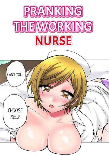 Gay Friend Pranking the Working Nurse Ch.15/? Dick Sucking
