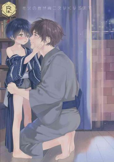 Footjob Hanabi no Oto ga Kikoenaku Naru Made | Until We Hear The Fireworks Stop- Original hentai Oral Porn