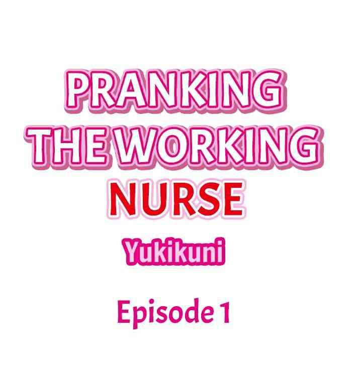 Round Ass Pranking the Working Nurse Brunette