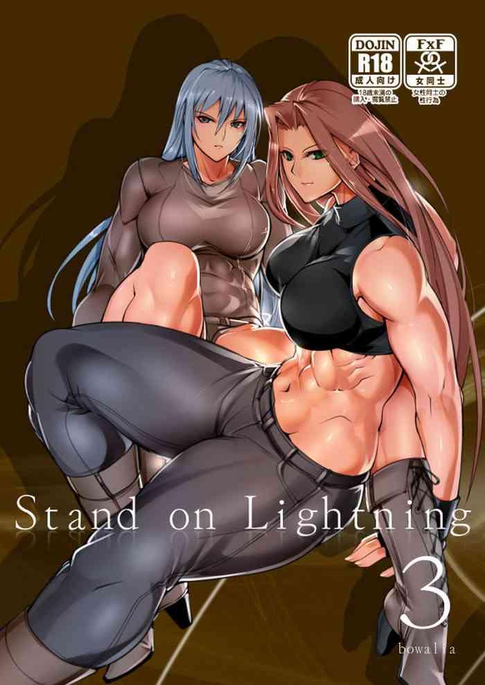 Solo Female Stand on Lightning 3 - Original Messy