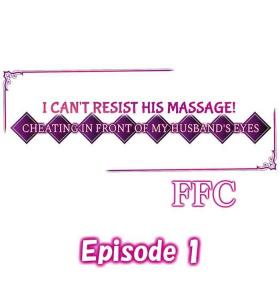 Maledom I Can't Resist His Massage! Cheating in Front of My Husband's Eyes - Original Deep