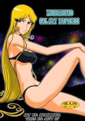 Banho NIGHTHEAD GALAXY EXPRESS 999 - Galaxy express 999 Good
