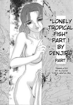 Exgirlfriend Sabishii Nettaigyo | Lonely Tropical Fish Colombia
