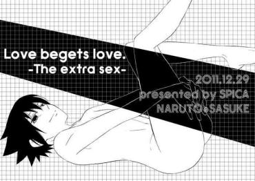Pene Love begets love. ‐The extra sex‐- Naruto hentai Bribe