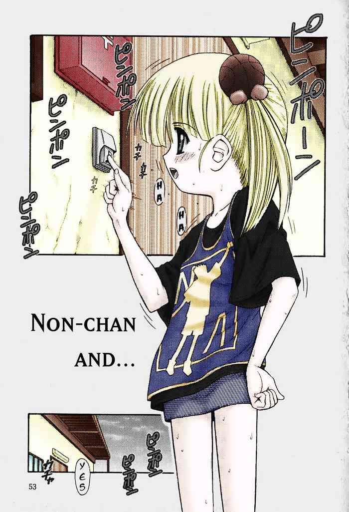 Non-chan and...